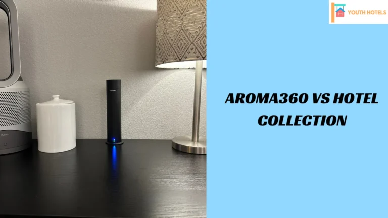 Aroma360 VS Hotel Collection